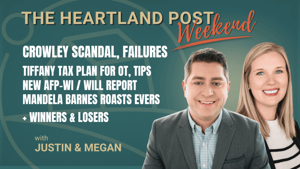 THP Weekend Report with Justin & Megan - The Heartland Post